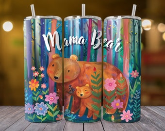 Mama Bear Tumbler Wrap PNG 20 Oz Skinny Tumbler Sublimation Design ...