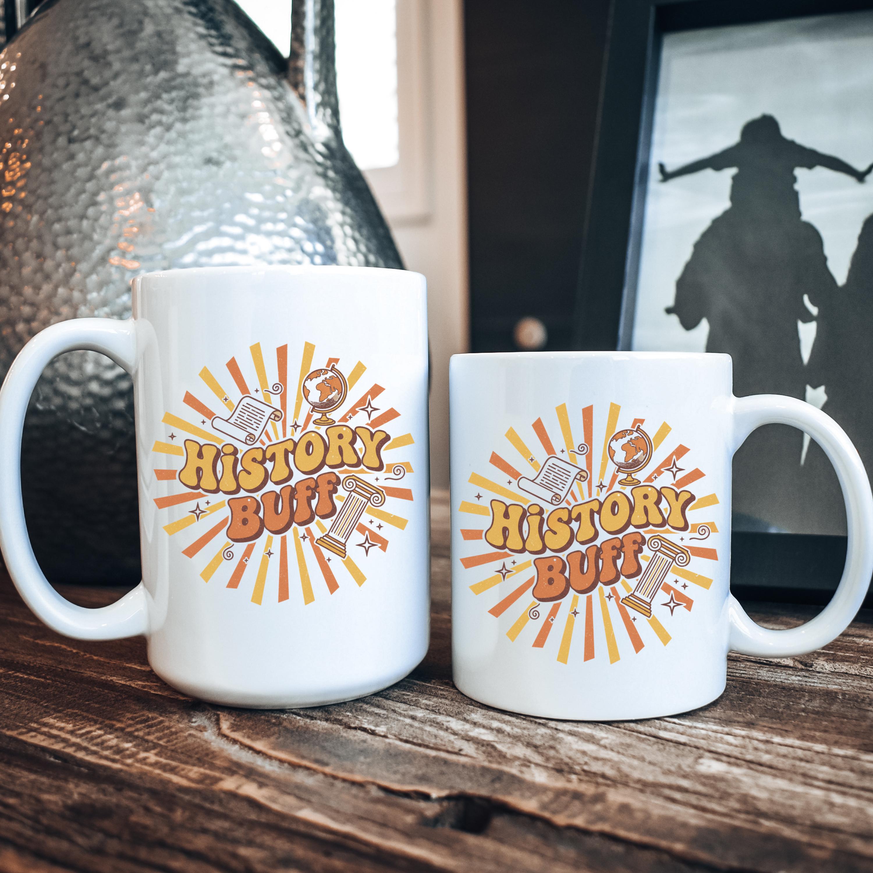 History Buff Mug, Retro Style Mug, Funny History Gift, History Teacher ...