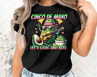 Camiseta del Cinco de Mayo, Let's Guac and Roll, camiseta con música de aguacate, camisa de celebración de fiesta, top de fiesta navideña mexicana, diseño de camiseta unisex