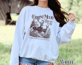 Current Mood Adventure Sweatshirt, Deer Nature Graphic Crewneck, Outdoorsy Cozy Sweatshirt, Hiking Camping Wildlife Pullover