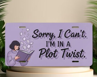 Plot Twist Front License Plate, Reader Gift, Book Lover Car Decor