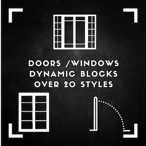 Pode incluir: Ilustração em preto e branco de diferentes estilos de portas e janelas. O texto diz "DOORS / WINDOWS DYNAMIC BLOCKS OVER 20 STYLES".