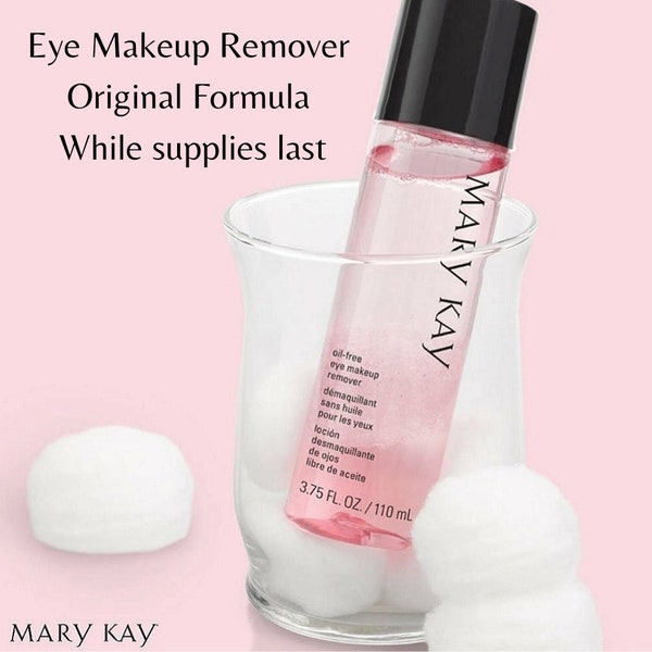 Mary Kay Oil-Free Eye Makeup Remover, Original Formula, while supplies last.