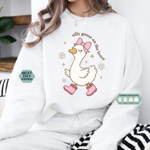 Silly Goose On The Loose Sweatshirt, Funny Goose Shirt, Cute Goose Hoodie, Cute Gift For Her, Funny Goose Gift, Trendy Retro Tee, Cute Gift