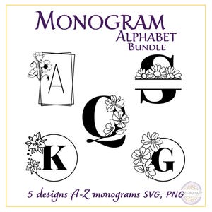 Peut inclure: Un ensemble graphique numérique intitulé Monogram Alphabet Bundle présentant cinq lettres en noir et blanc, dont A, S, Q, K et G, ornées d'éléments floraux au trait. Le texte 5 designs A-Z monograms SVG, PNG figure en bas.