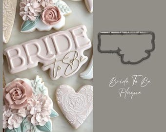 Bride To Be Plaque - STL File