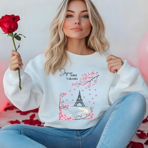 Paris Valentine&#39;s Day Sweatshirt: Gildan, Eiffel Tower, Parisian Love