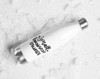 Small Business Owner Stainless Steel Water Bottle