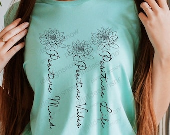 Camisa con mensaje "Mentalidad positiva, vibras, vida, afirmación positiva, postura positiva", frase positiva, energía positiva, buenas vibras, positivo, regalo para mujeres