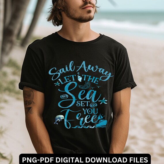 Sail Away Let The Sea Set You Free Vacation Beach Tee, Coastal shirt, Beach & Ocean Shirt, Travel Seaside Shirt Fun T-Shirt for Beach Lover.