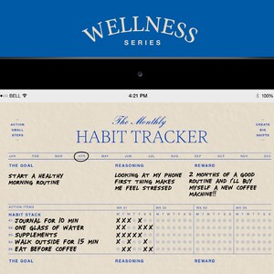 May include: A digital screen displaying a monthly habit tracker with the goal of starting a healthy morning routine. The tracker includes a list of action items, a reasoning section, and a reward section. The action items include journaling for 10 minutes, drinking one glass of water, taking supplements, walking outside for 15 minutes, and eating before coffee. The reasoning section states that looking at a phone first thing in the morning makes the user feel stressed. The reward section states that after two months of a good routine, the user will buy themself a new coffee machine.