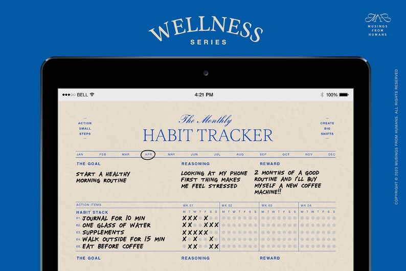 May include: A digital screen displaying a monthly habit tracker with the goal of starting a healthy morning routine. The tracker includes a list of action items, a reasoning section, and a reward section. The action items include journaling for 10 minutes, drinking one glass of water, taking supplements, walking outside for 15 minutes, and eating before coffee. The reasoning section states that looking at a phone first thing in the morning makes the user feel stressed. The reward section states that after two months of a good routine, the user will buy themself a new coffee machine.
