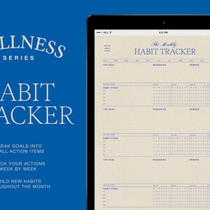 May include: A digital planner template for tracking habits on a tablet screen. The template is titled "The Monthly Habit Tracker" and includes sections for the goal, reading, and reward. The template is designed to help users break goals into small action items, track their actions week by week, and build new habits throughout the month.