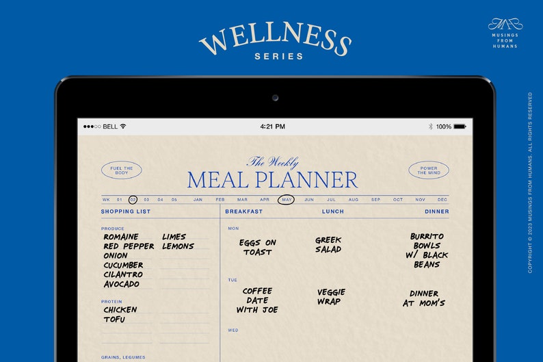 May include: A digital tablet screen displaying a weekly meal planner with a shopping list, breakfast, lunch, and dinner options. The planner is titled "The Weekly Meal Planner" and includes a calendar with the months of January through December. The shopping list includes produce, protein, and grains/legumes. The meal plan includes options like eggs on toast, Greek salad, veggie wrap, and burrito bowls with black beans.