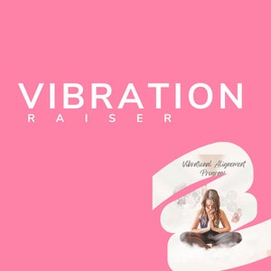 Raise Your Vibration Energy eBook! Transformative tools and exclusive sound recording for personal empowerment.