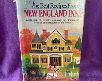The Best Recipes From New England Inns, Sandra J. Taylor, First Edition hardcover, 1987