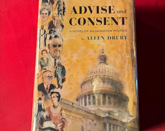 Advise and Consent, door Allen Drury, eerste editie, hardcover, 1959