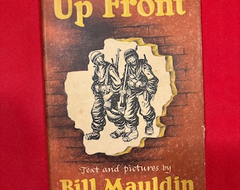 Up Front, par Bill Mauldin, première édition, 3e impression avant publication, livre à couverture rigide, 1945