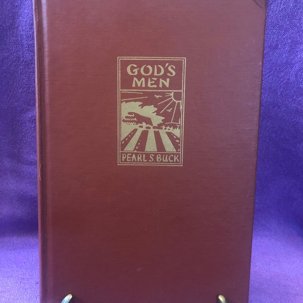 God’s Men, by Pearl S. Buck, First Edition Hardcover Book, 1951