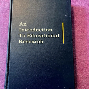 An Introduction To Educational Research, Robert M.W. Travers, Hardcover Book, 1963