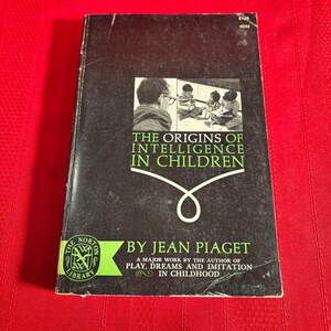 The Origins of Intelligence in Children, by Jean Piaget, Paperback Book, 1963