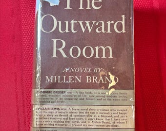 The Outward Room, a Novel by Millen Brand, Second Printing, Hardcover Book, 1937