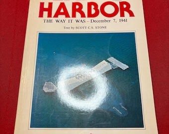 Pearl Habor, The Way It Was - Dezember 7, 1941, von Scott Stone, An Island Heritage, Sonderausgabe, Taschenbuch, 1977