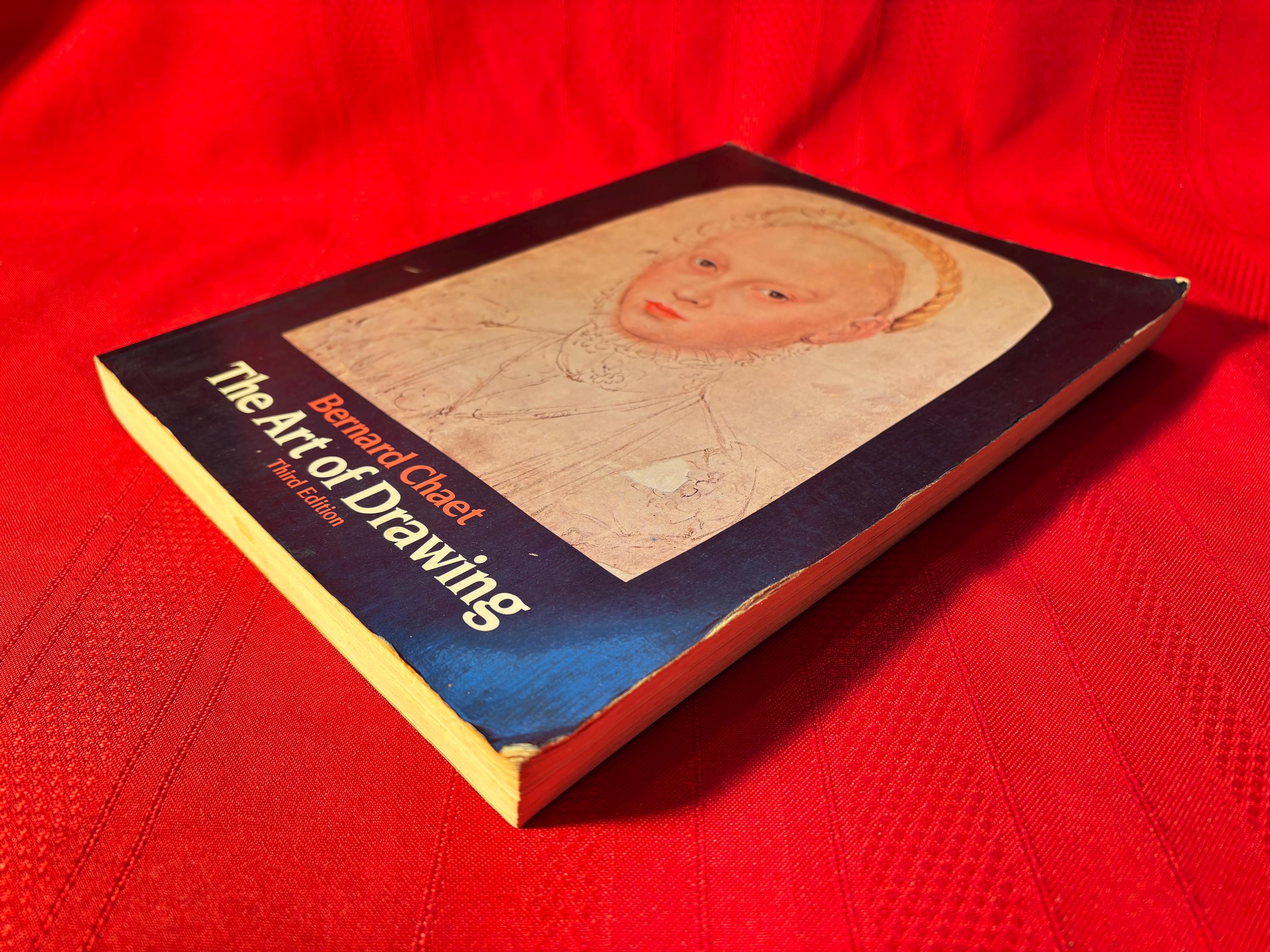 The Art of Drawing, by Bernard Chaet, Paperback Book, Third