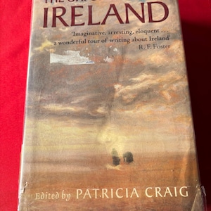 The Oxford Book of Ireland, Edited by Patricia Craig, First Edition, Second Printing, Hardcover Book, 1998, Ex Library Book