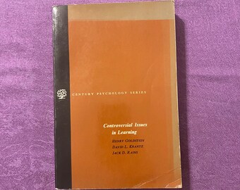 Seria Century Psychology, Kontrowersyjne kwestie w uczeniu się, autorstwa Henry'ego Goldsteina, Davida L. Krantza, Jacka D. Rainsa, Książka w miękkiej oprawie, 1965