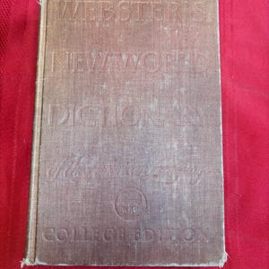 Webster&#39;s New World Dictionary of the American Language, College Edition, Hardcover Book, 1960