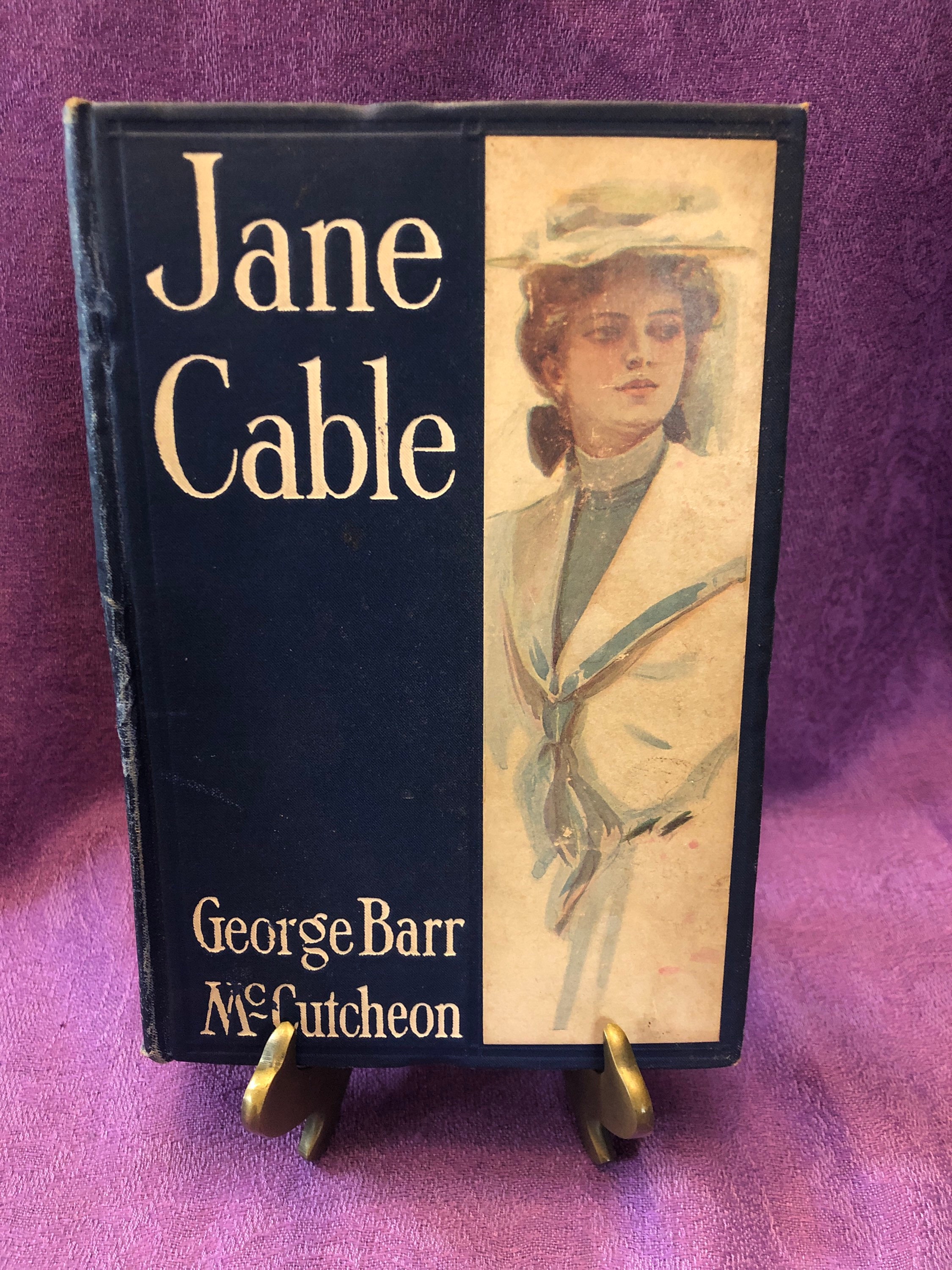 Jane Cable, by George Barr McCutcheon, First Edition, Hardcover Book, 1906, Antiquarian