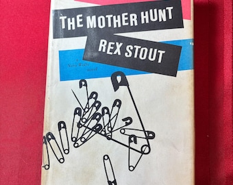La caza de la madre, una novela de Nero Wolfe, de Rex Stout, libro de tapa dura, 1963, edición del club de lectura