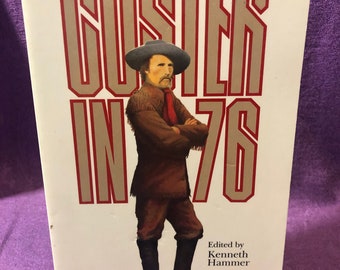 Notas de Walter Camp sobre la pelea de Custer, Custer en el 76, editado por Kenneth Hammer, libro de bolsillo, 1990