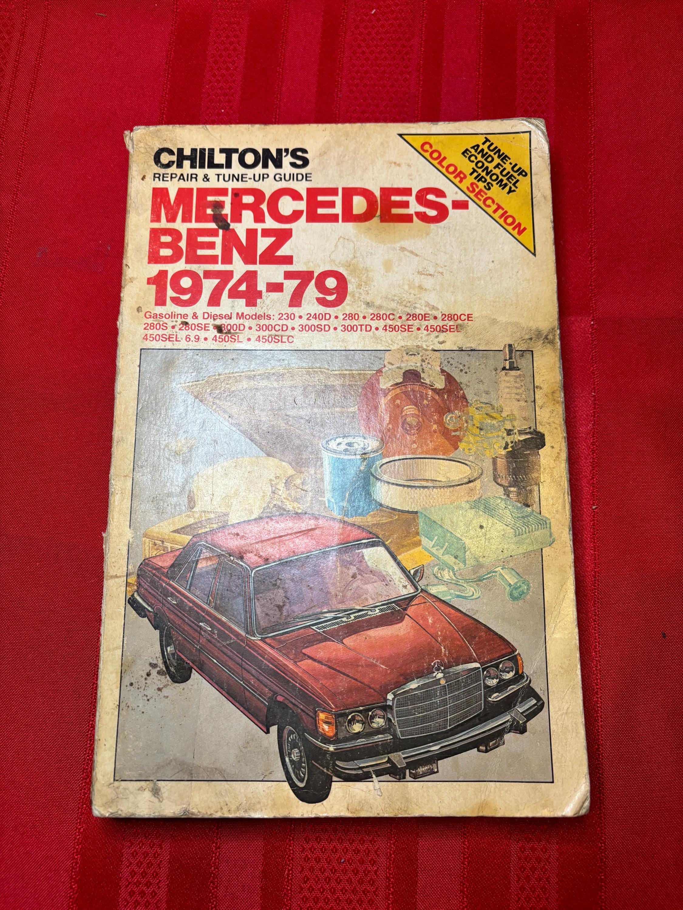 MERCEDES-BENZ 1974-79 repair&tune-up Chilton's Repair & Tune-up