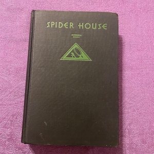 Spider House, Van Wyck Mason, First Edition, Hardcover Book, 1932