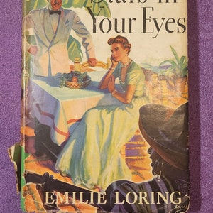 Stars in Your Eyes, by Emilie Loring, Hardcover Book, 1941