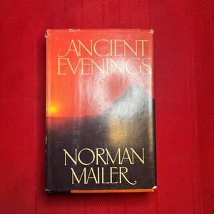 Ancient Evenings, by Norman Mailer, Hardcover Book, 1983, Book Club Edition