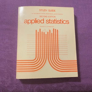 Applied Statistics, Study Guide, by Kenneth C. Schneider, Second Edition, Paperback Book, 1982