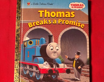 トーマスは約束を破る、小さな黄金の本、初版、ハードカバー本、2006年