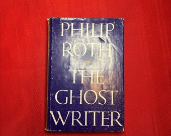 The Ghost Writer, by Philip Roth, Second Printing, Hardcover Book, 1979