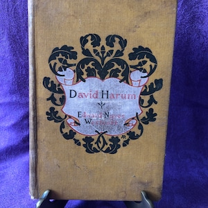 David Harum, A Story of American Life, von Edward Noyes Westcott, Erstausgabe, Hardcover-Buch, 1901