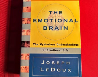 The Emotional Brain, The Mysterious Underpinnings of Emotional Life, by Joseph LeDoux, Paperback Book, 1996