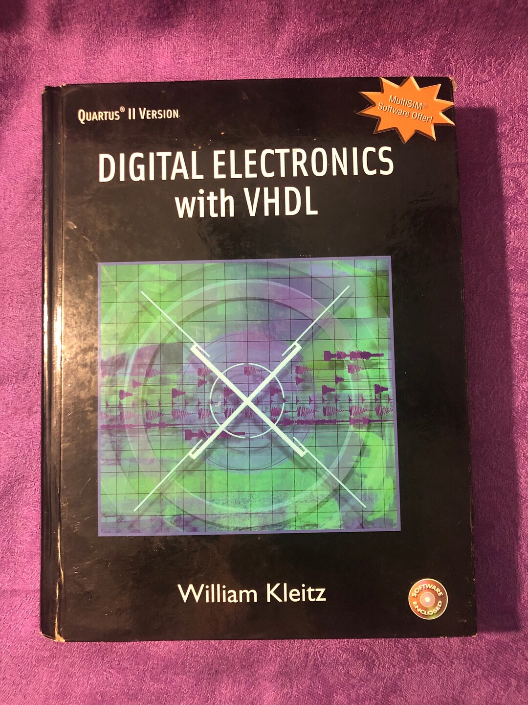 Digital Electronics With VHDL Textbook, William Kleitz