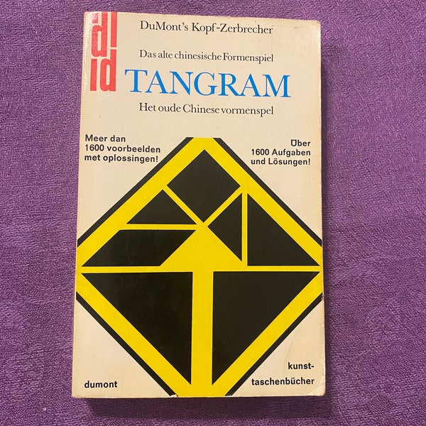 Tangram, Het Oude Chinese Vormenspel, DuMont's Kopf-Zerbrecher, by Joost Elffers, Paperback Book, 1976, Text in German