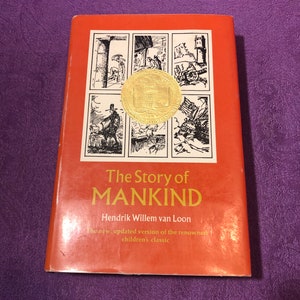 The Story of Mankind, by Hendrik Willem van Loon, Hardcover Book, 1972