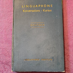 Linguaphone, Konversations Kursus, Duetsch, Hardcover Book, No Copyright Date Given