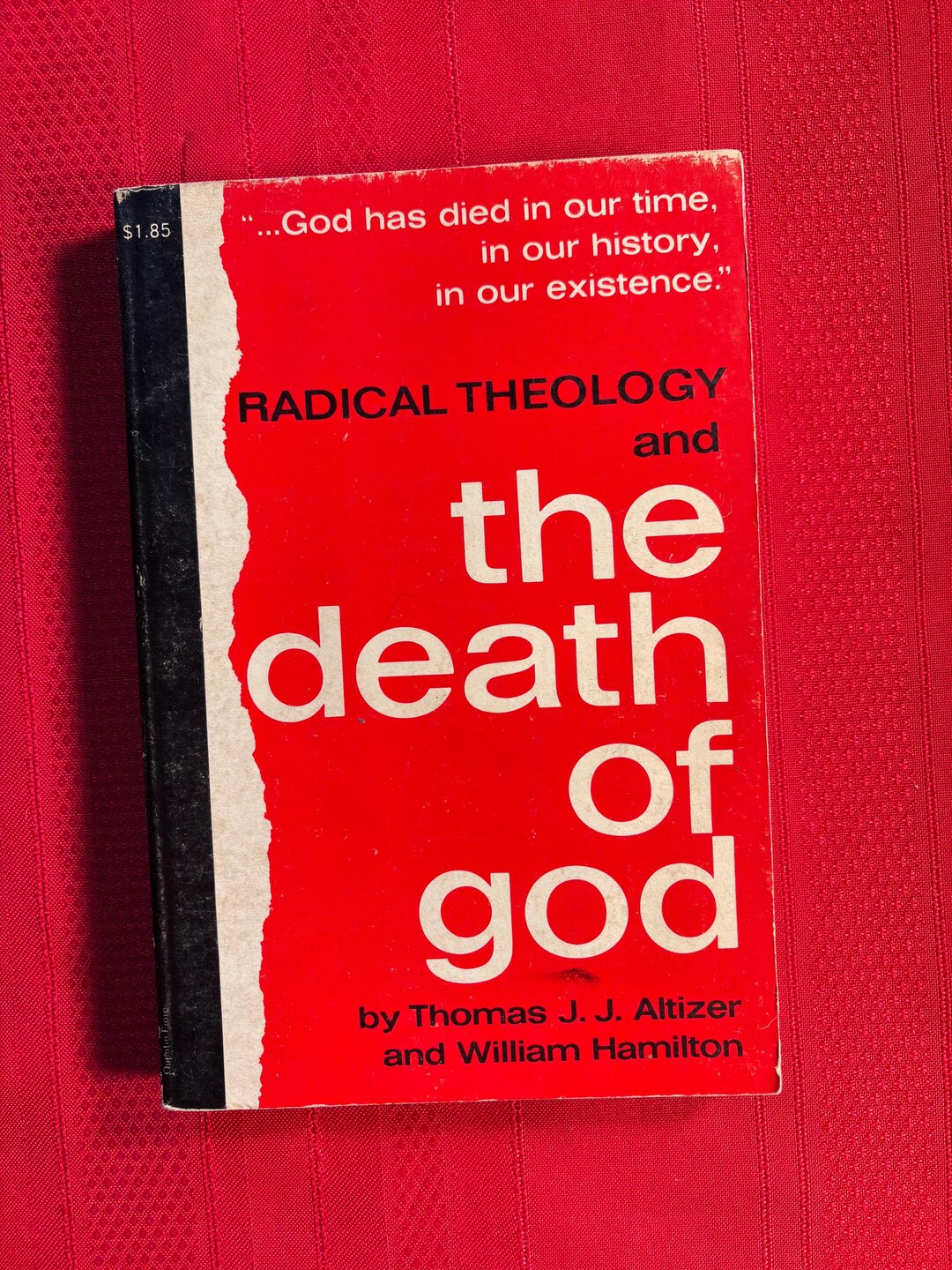 Radical Theology and the Death of God, by Thomas J. J. Altizer and ...