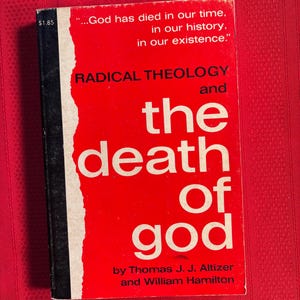 Teología radical y la muerte de Dios, por Thomas J. J. Altizer y William Hamilton, libro de bolsillo, 1966
