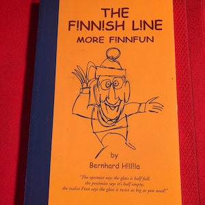 The Finnish Line, More Finnfun, by Bernhard Hillila, Paperback Book, 2002